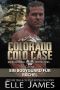 [Brotherhood Protectors Colorado 08] • Colorado Cold Case · Ein Bodyguard für Rachel